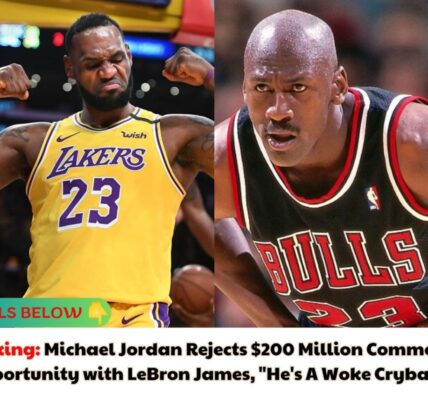 Breaking: Michael Jordan Rejects $200 Million Commercial Opportunity with LeBron James, "He's A Woke Crybaby"