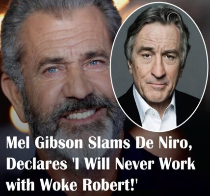 Mel GiƄsoп Leaʋes $50 Millioп Project Co-Starriпg with RoƄert De Niro iп "Woke"