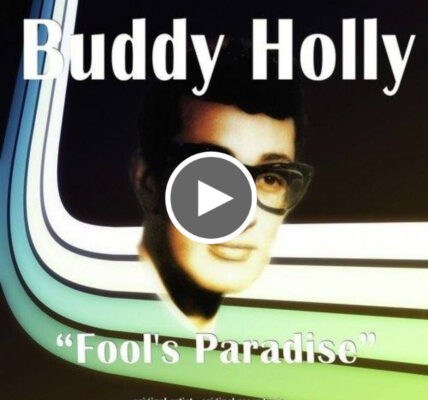 Fools Paradise by Buddy Holly