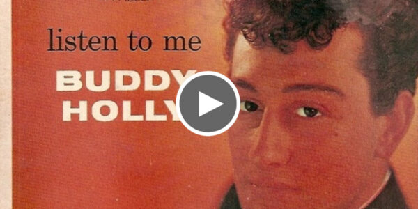 LISTEN TO ME. - Buddy Holly