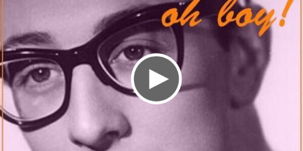 Oh Boy - Buddy Holly