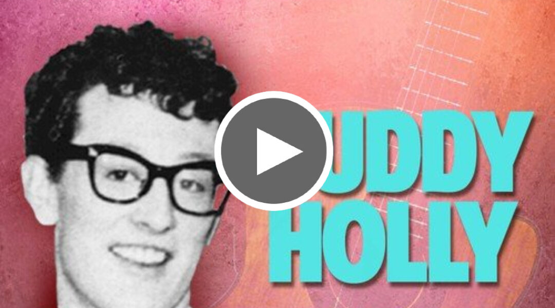 Buddy Holly – It's Too Late