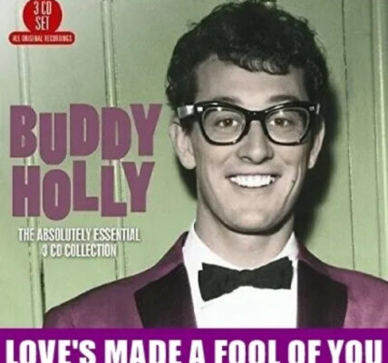 Loves Made a Fool of You Buddy Holly