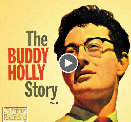 The Buddy Holly Story Everyday