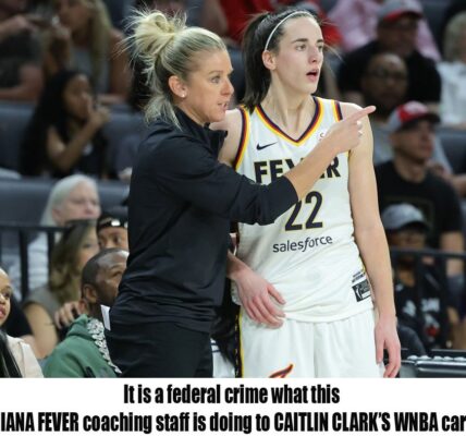 It is a federal crime what this INDIANA FEVER coaching staff is doing to CAITLIN CLARK’S WNBA career