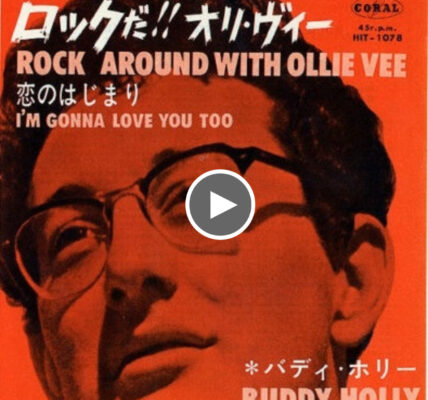 Buddy Holly – Rock Around with Ollie Vee