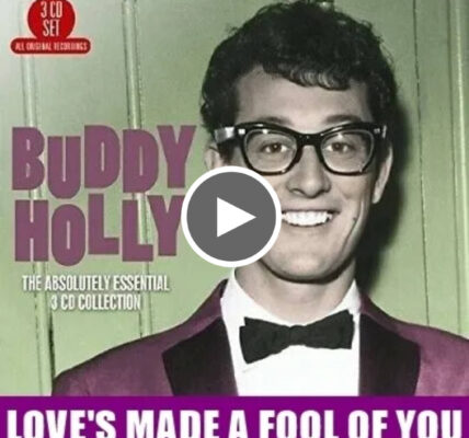 Loves Made a Fool of You Buddy Holly – Love Your Day