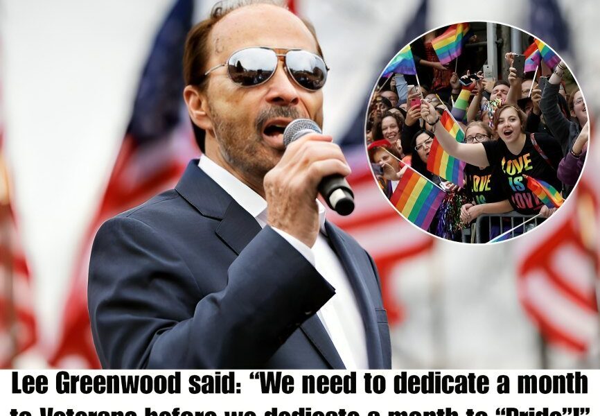 Lee Greenwood said: “We need to dedicate a month to Veterans before we dedicate a month to “Pride”!”